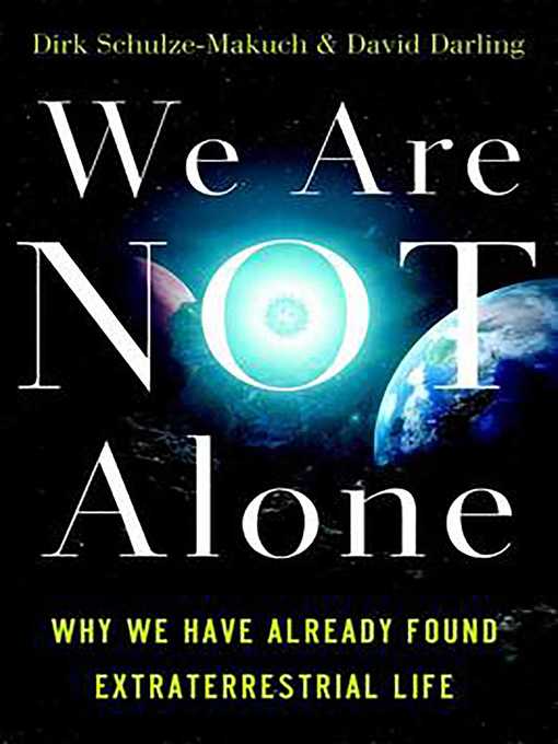 Title details for We Are Not Alone by Dirk Schulze-Makuch - Available
